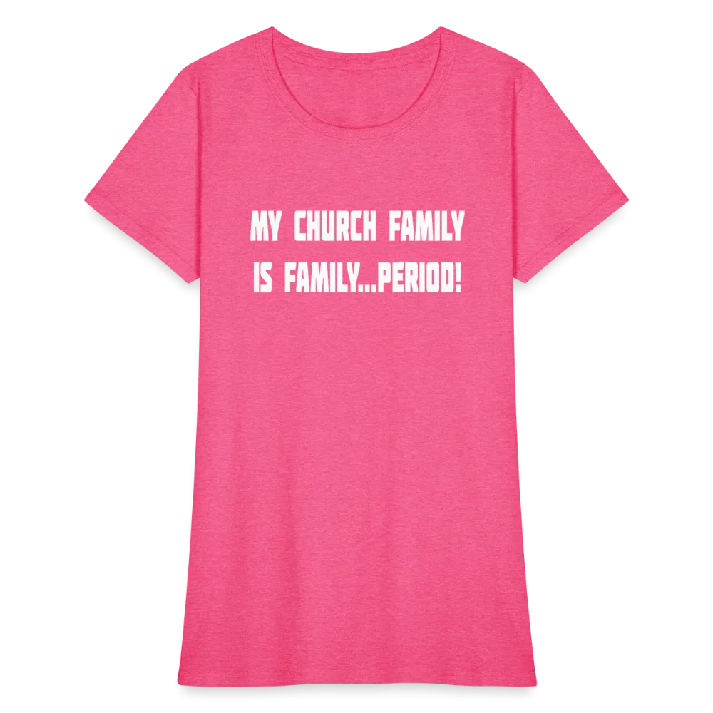 Church Family Women's T-Shirt