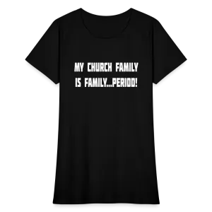 Church Family Women's T-Shirt