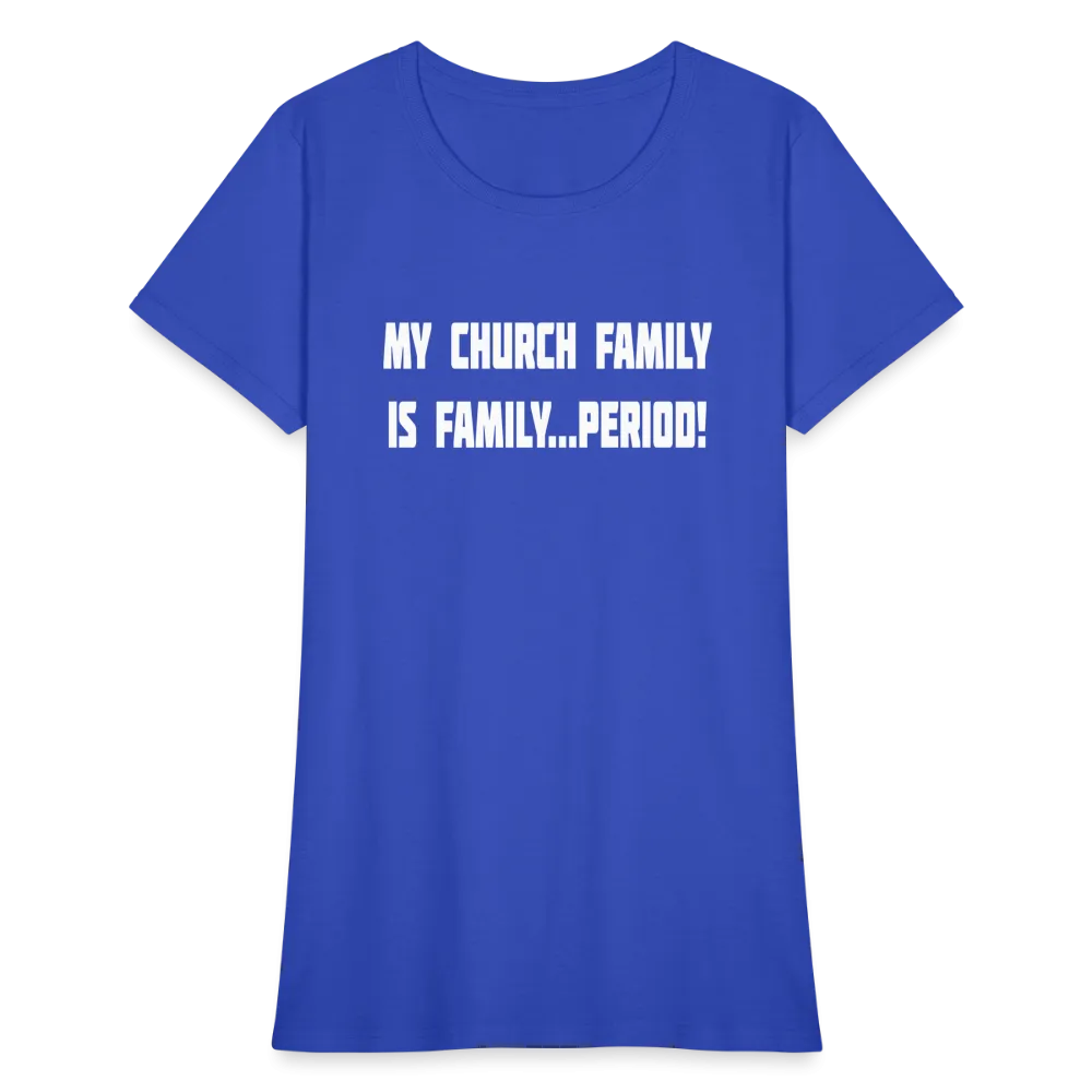 Church Family Women's T-Shirt