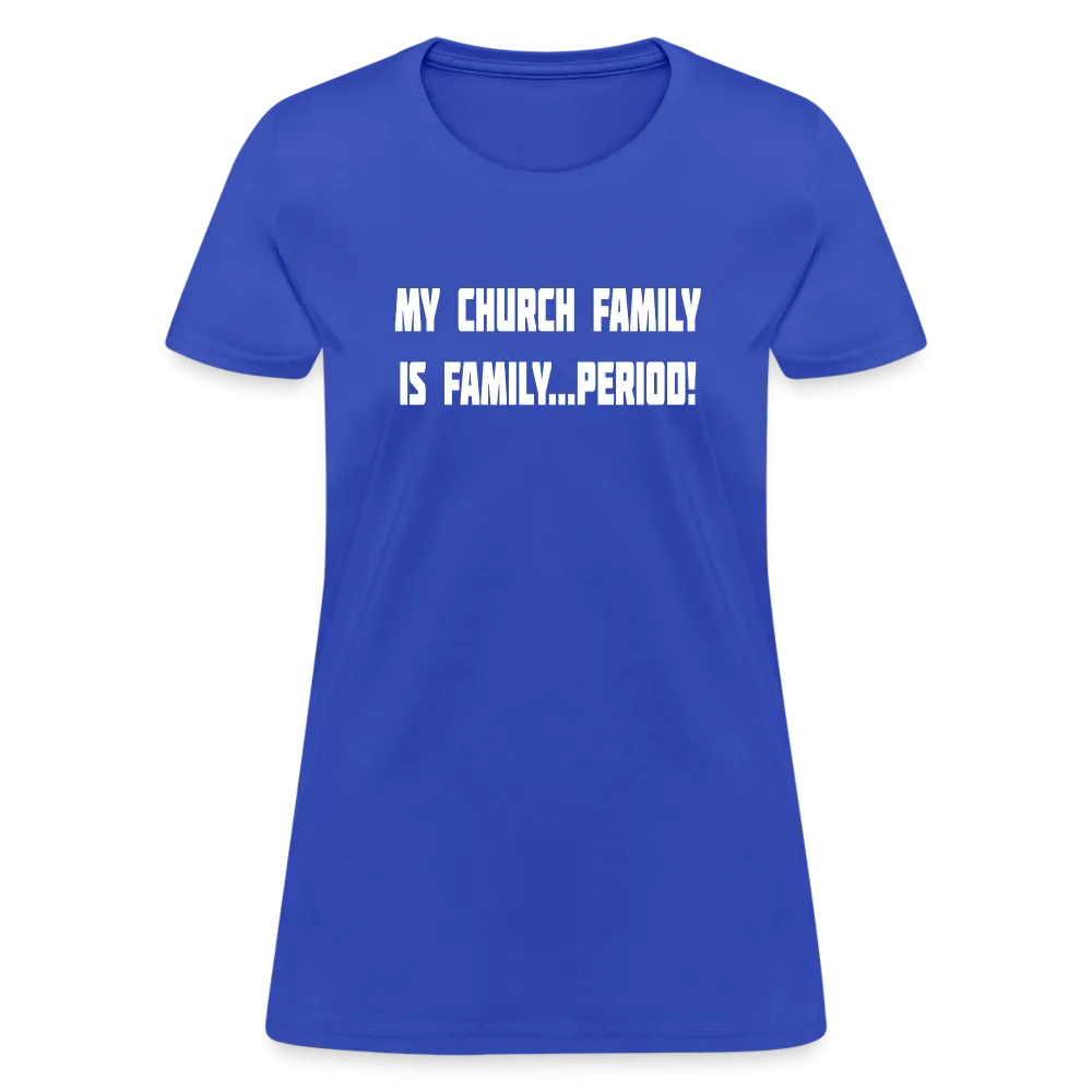 Church Family Women's T-Shirt