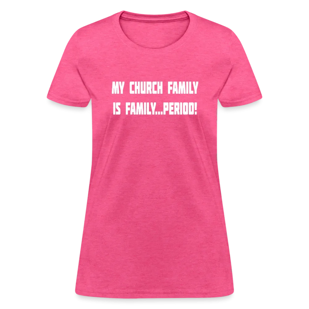 Church Family Women's T-Shirt