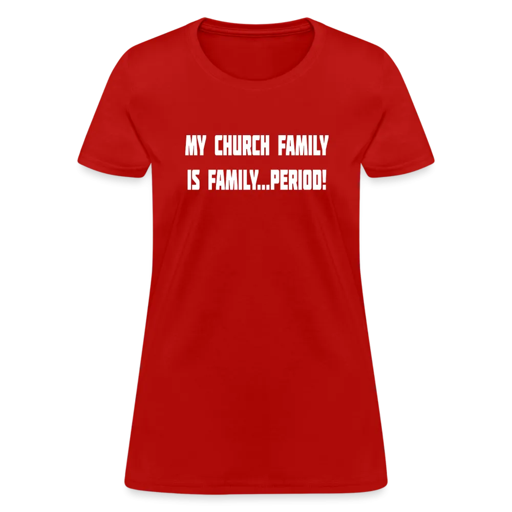 Church Family Women's T-Shirt