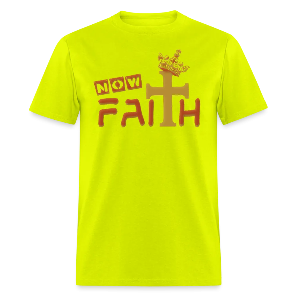Unisex "Now Faith" T-Shirt