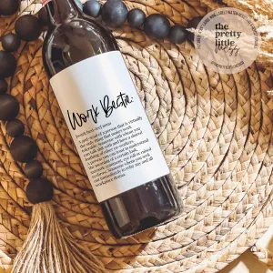 Work Bestie, Funny Gift For Co-Worker, Work Bestie Wine